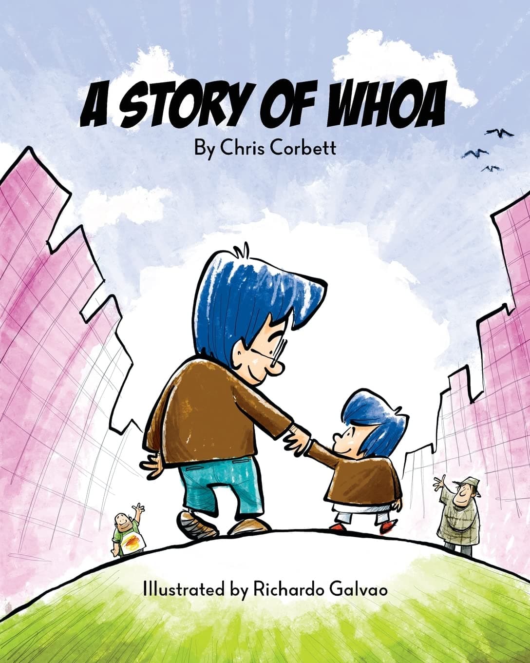 A Story of Whoa