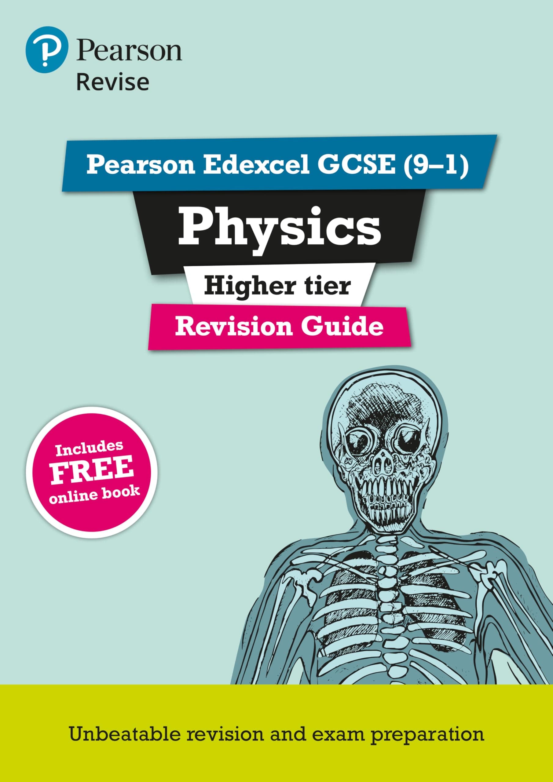 Revise Edexcel GCSE (9-1) Physics Higher Revision Guide: (with free online edition) (REVISE Edexcel GCSE Science 11)