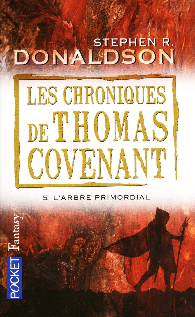 Les chroniques de Thomas Covenant - tome 5 L'arbre (5)