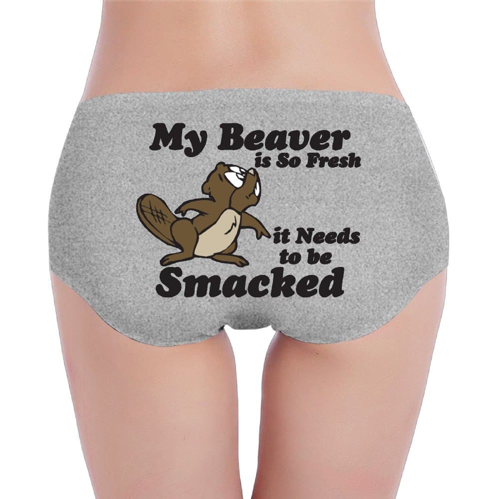 Women's My Beaver Is So Fresh It Needs To Be Smacked Underwear Sexy Hipsters Panties Kitchen