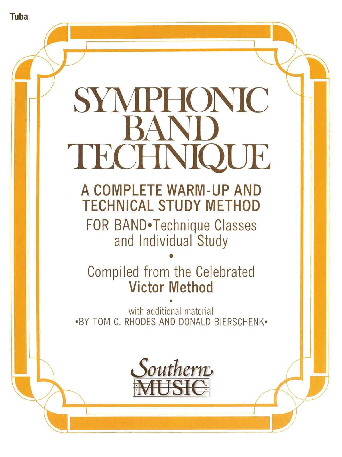 Symphonic Band Technique (S.B.T.): Tuba