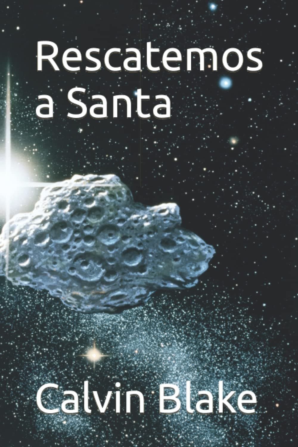 Rescatemos a Santa (Spanish Edition)