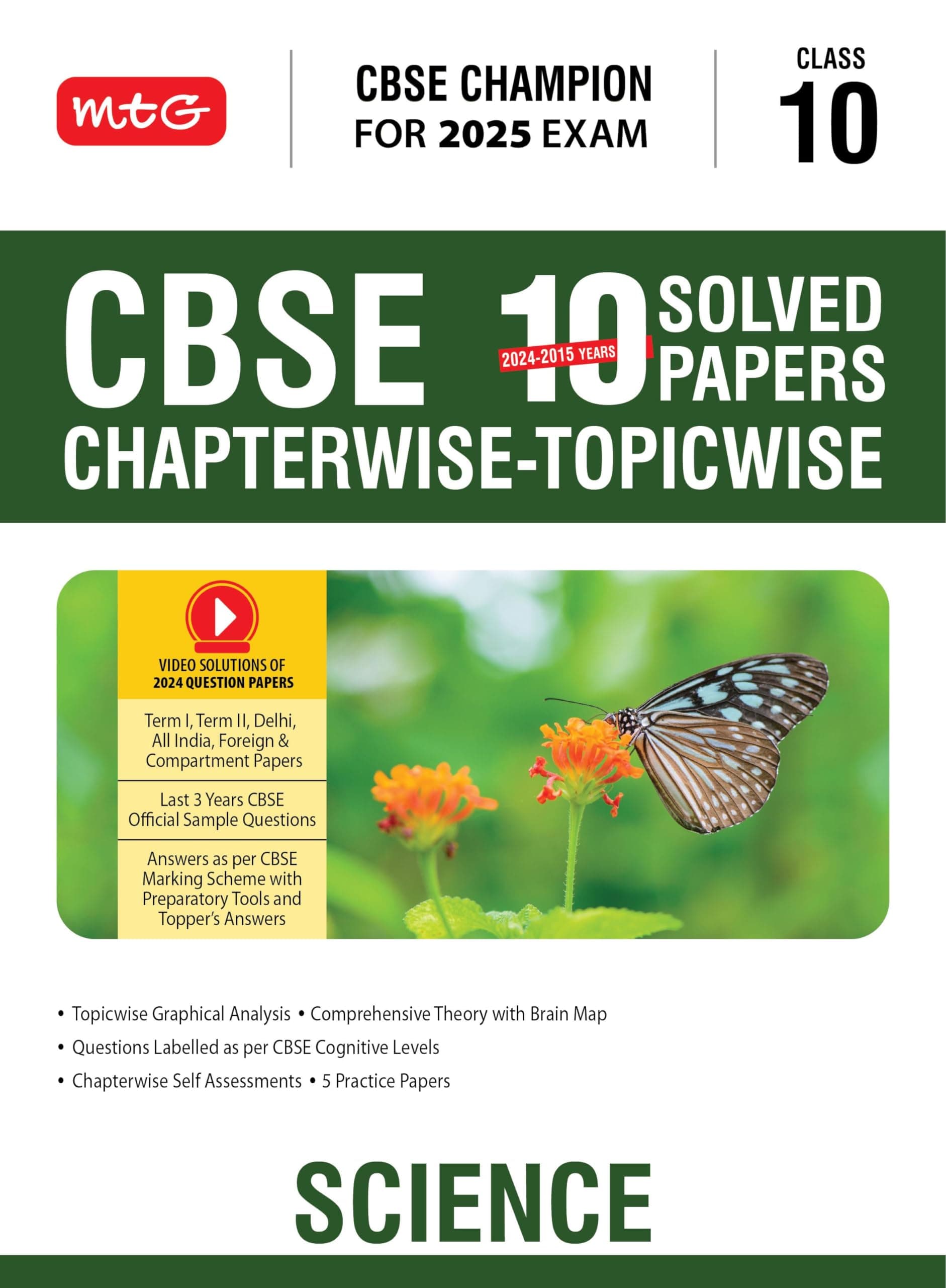 MTG CBSE 10 Years (2024-2015) Chapterwise Topicwise Solved Papers Class 10 Science Book - CBSE Champion For 2025 Exam | CBSE Question Bank With Sample ... Solution of PYQs (Based on Latest Pattern)