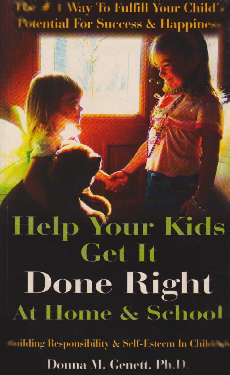 Help Your Kids Get it Done Right at Home and Schoo