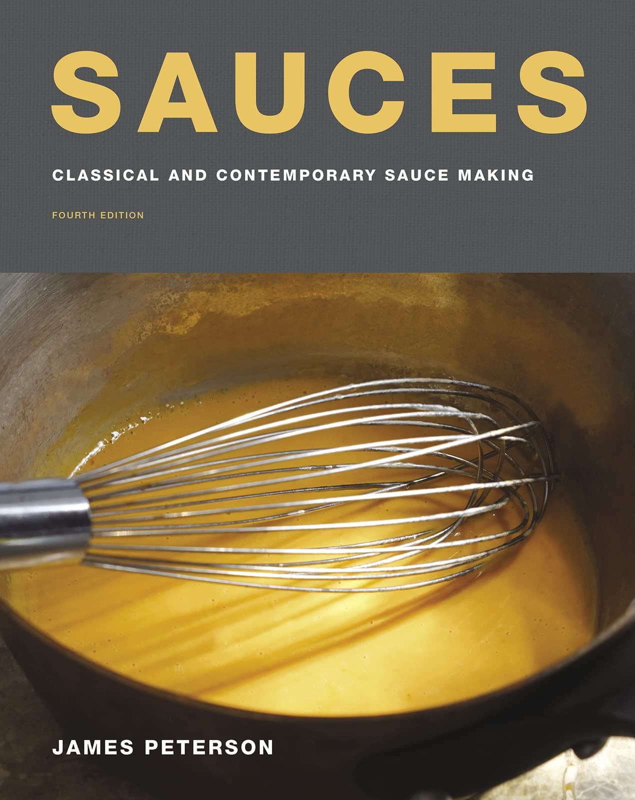 HarperCollins Sauces: Classical and Contemporary Sauce Making
