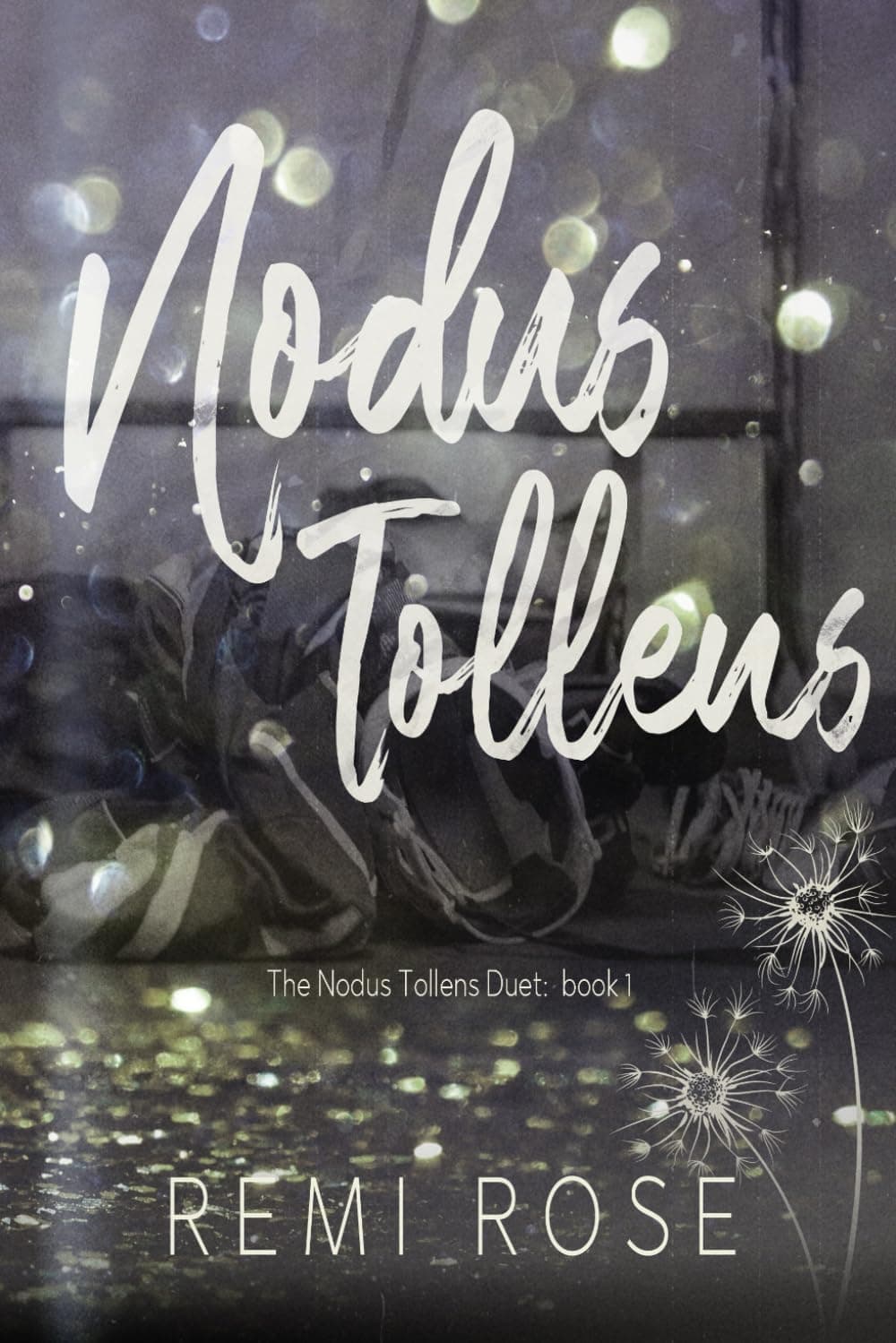 Remi RoseNodus Tollens