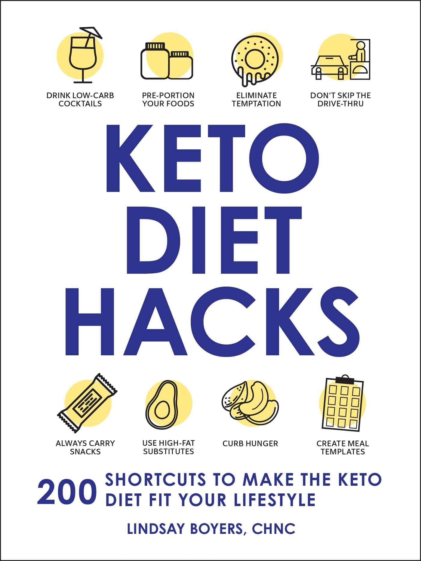 Simon & Schuster Keto Diet Hacks: 200 Shortcuts to Make the Keto Diet Fit Your Lifestyle