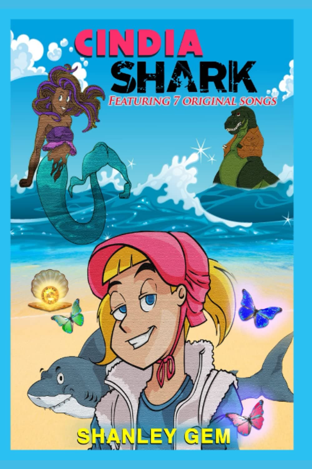 Cindia Shark: A Musical Fantasy