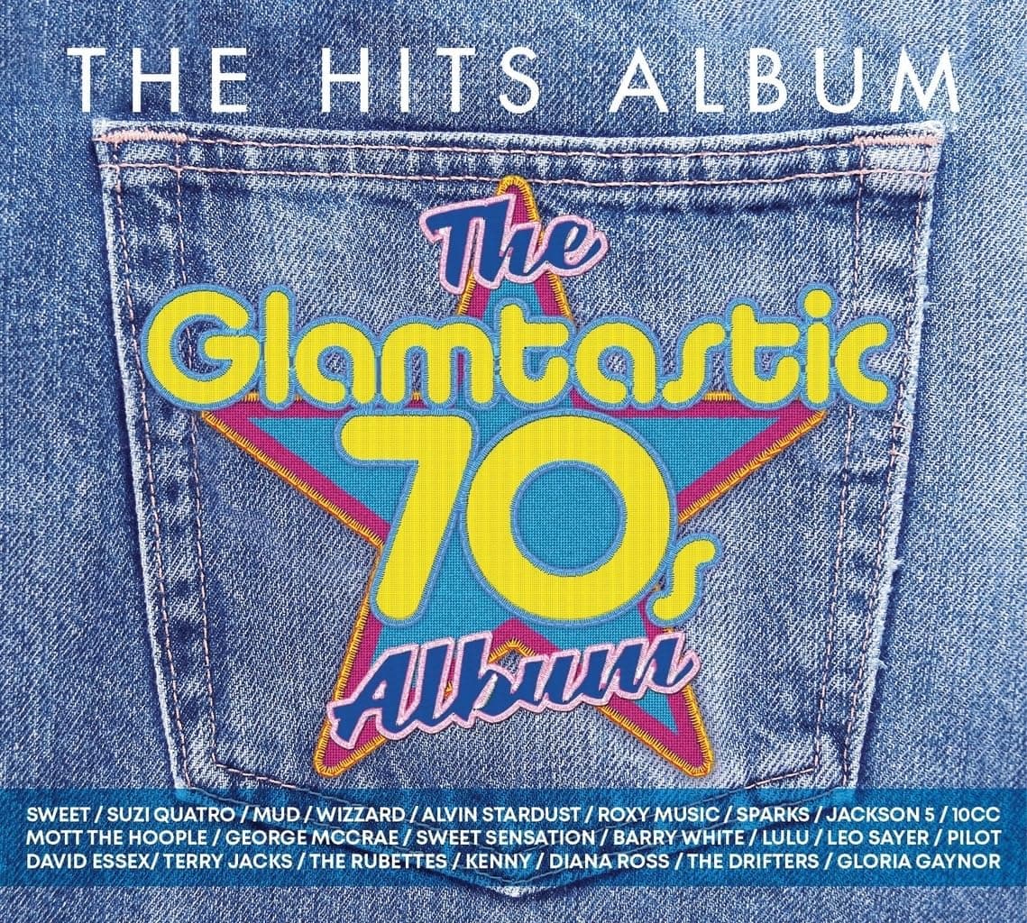 The Hits Album: Glamtastic 70s