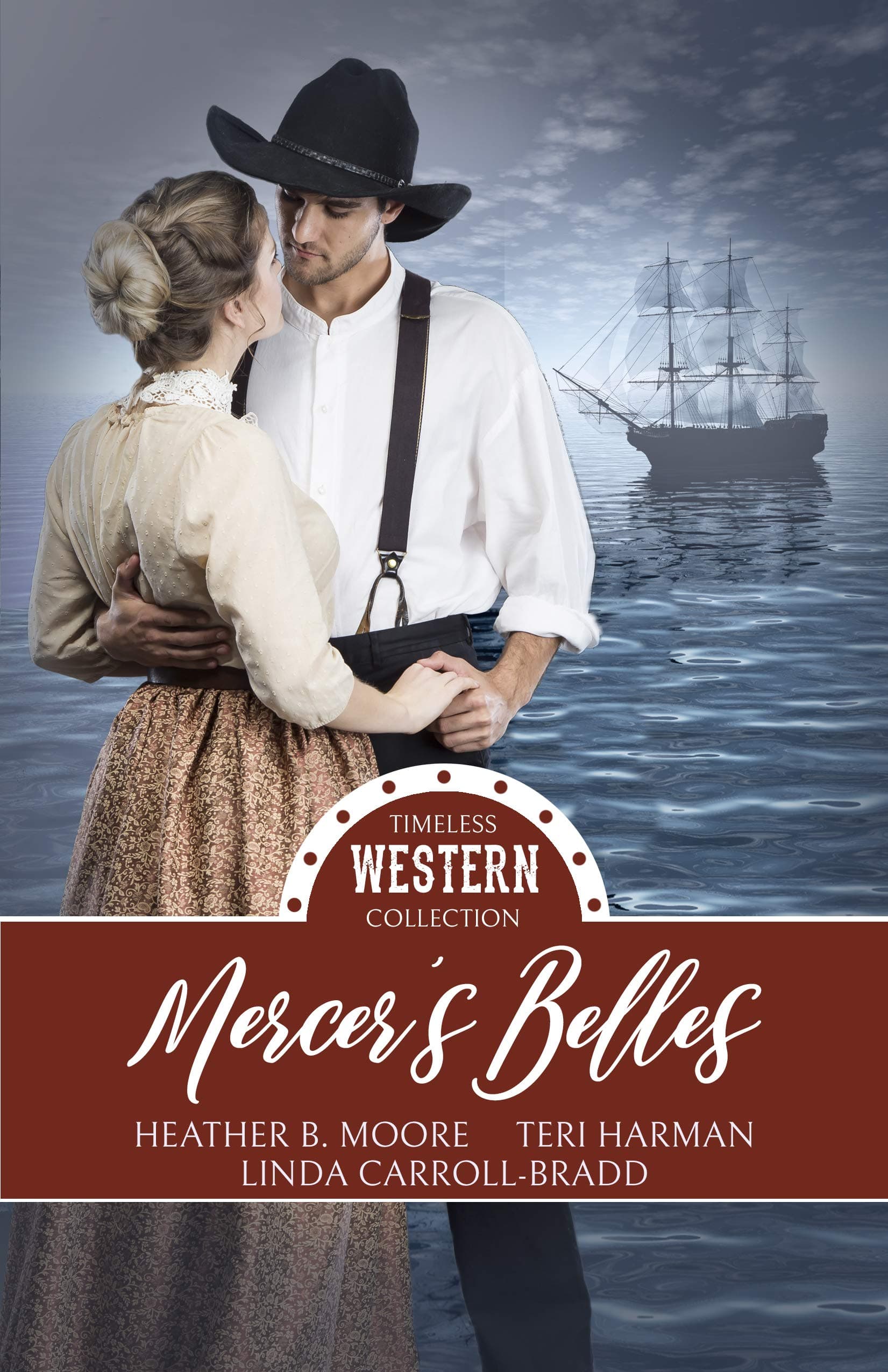 Mercer's Belles (Timeless Western Collection Book 3)