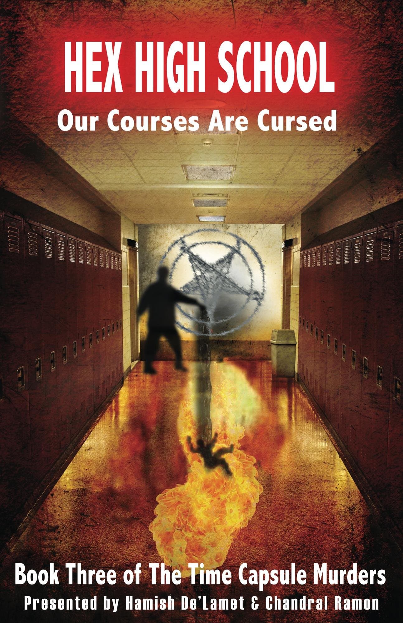 Hex High School (The Time Capsule Murders Book 3)
