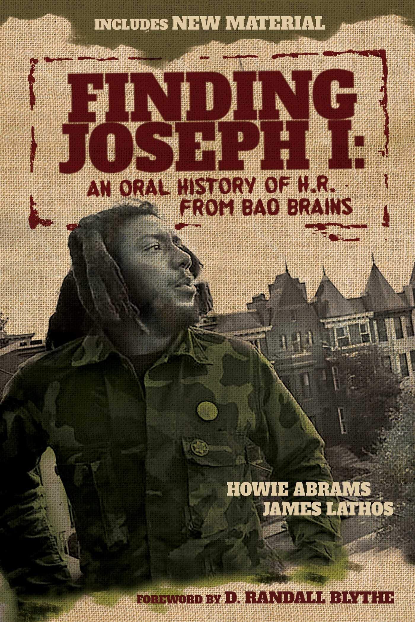 Post Hill Press Finding Joseph I: An Oral History of H.R. from Bad Brains