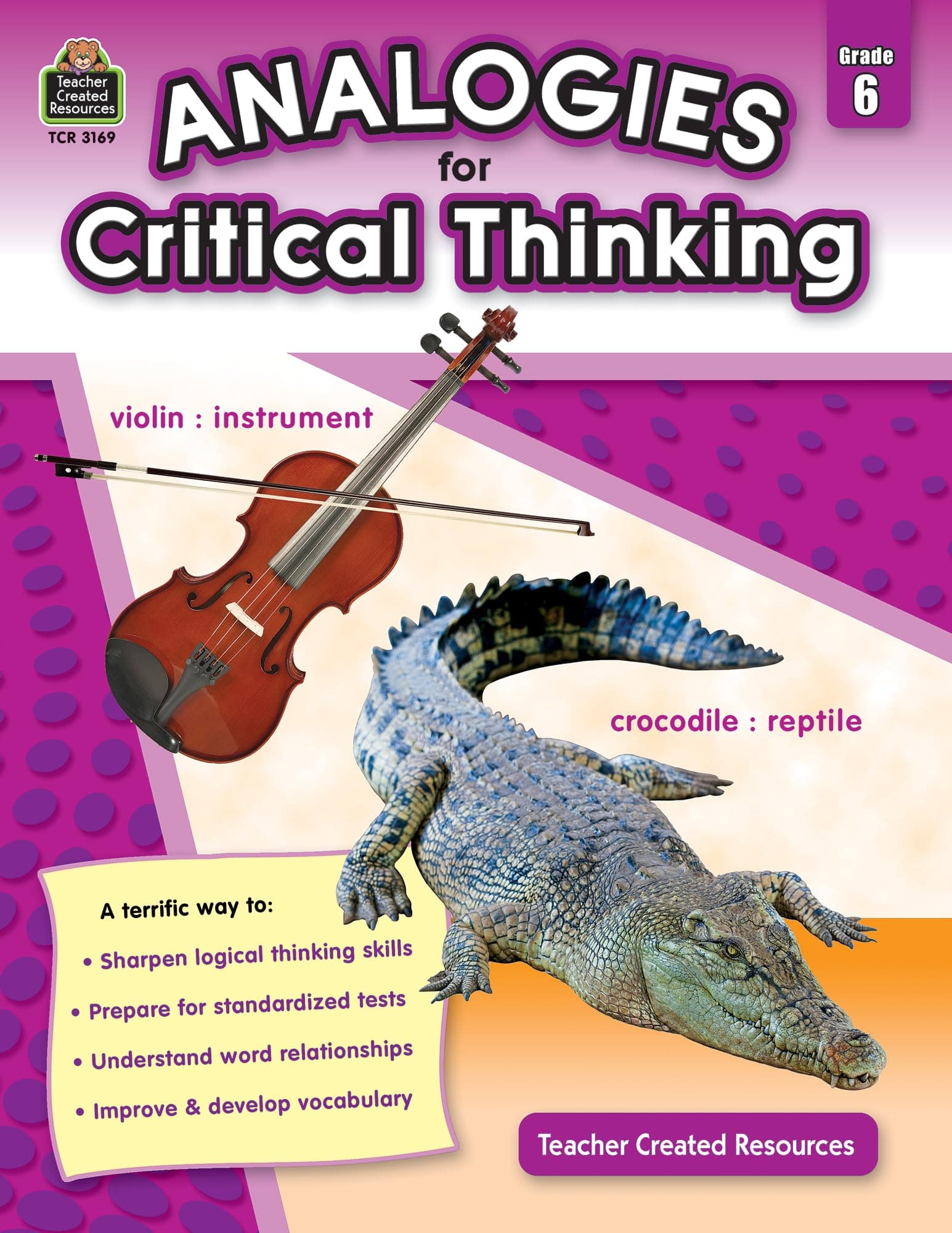 Analogies for Critical Thinking Grade 6: Grade 6