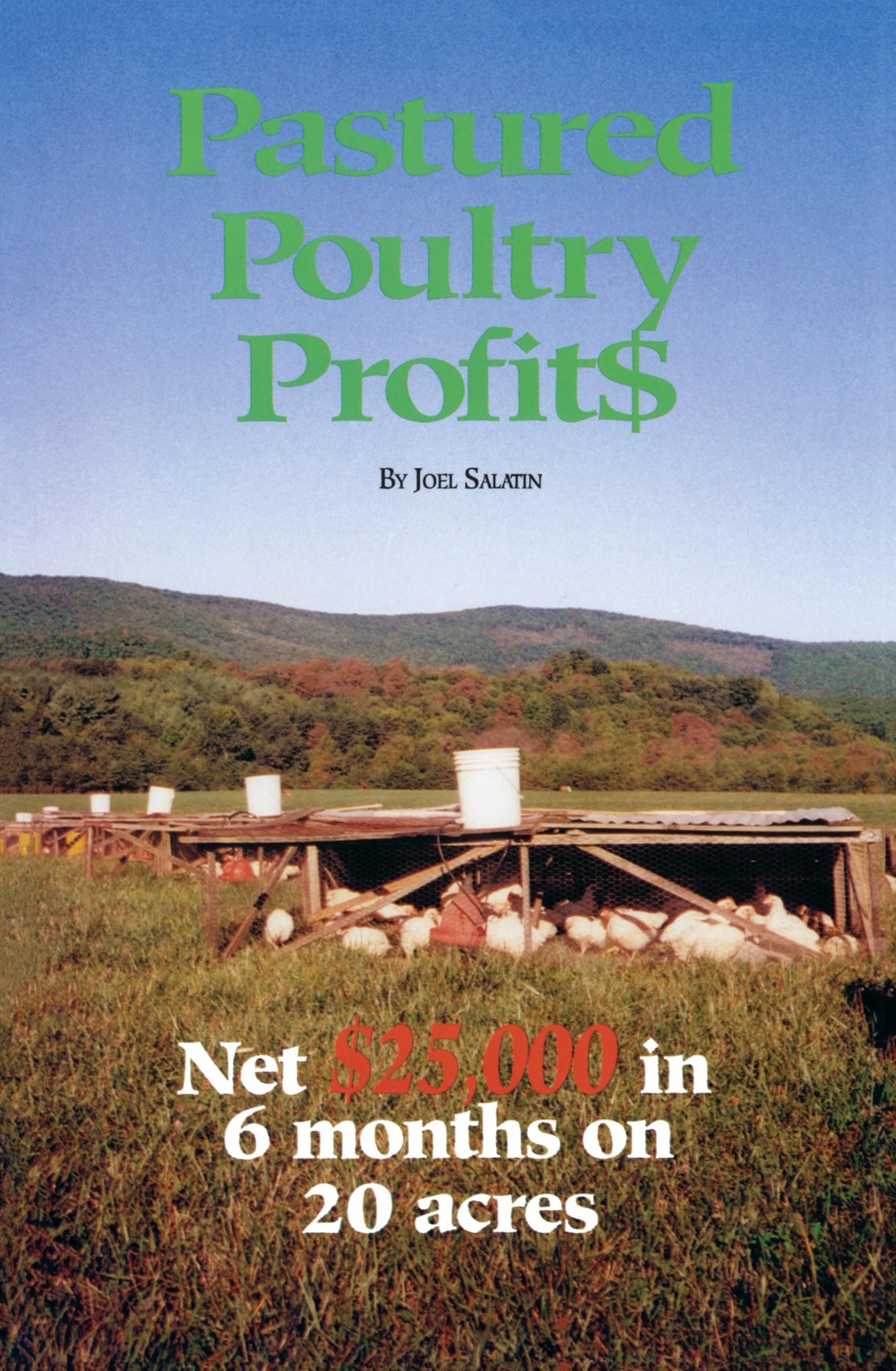 Pastured Poultry Profits