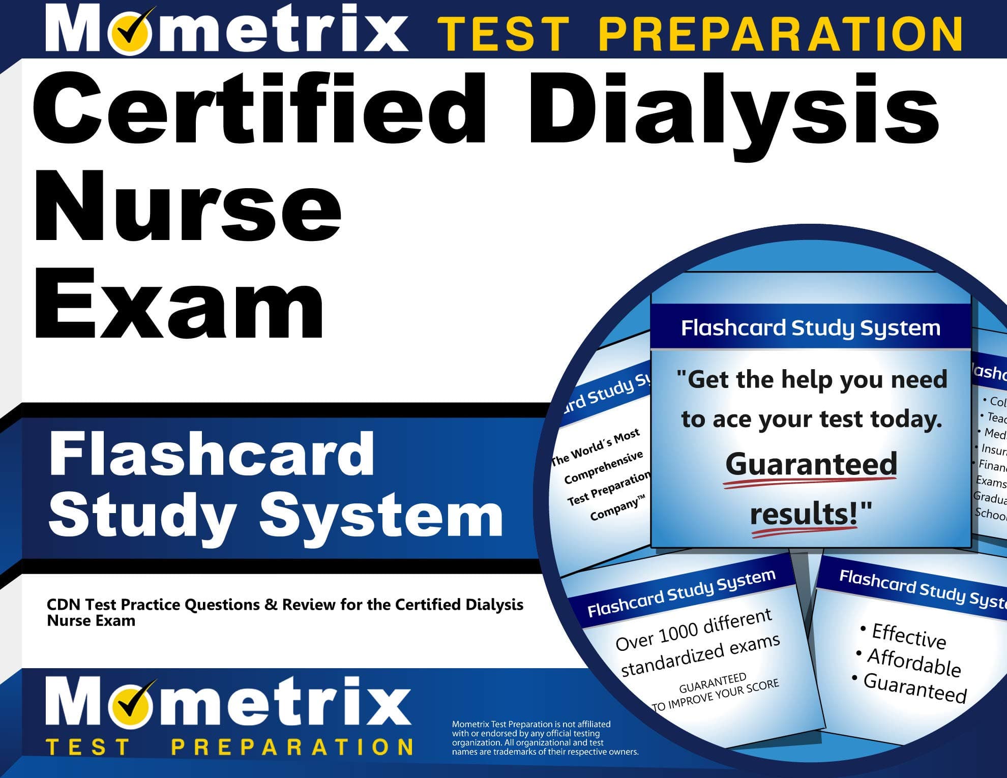 Certified Dialysis Nurse Exam Flashcard Study Syst: Cdn Test Practice Questions & Review for the Certi