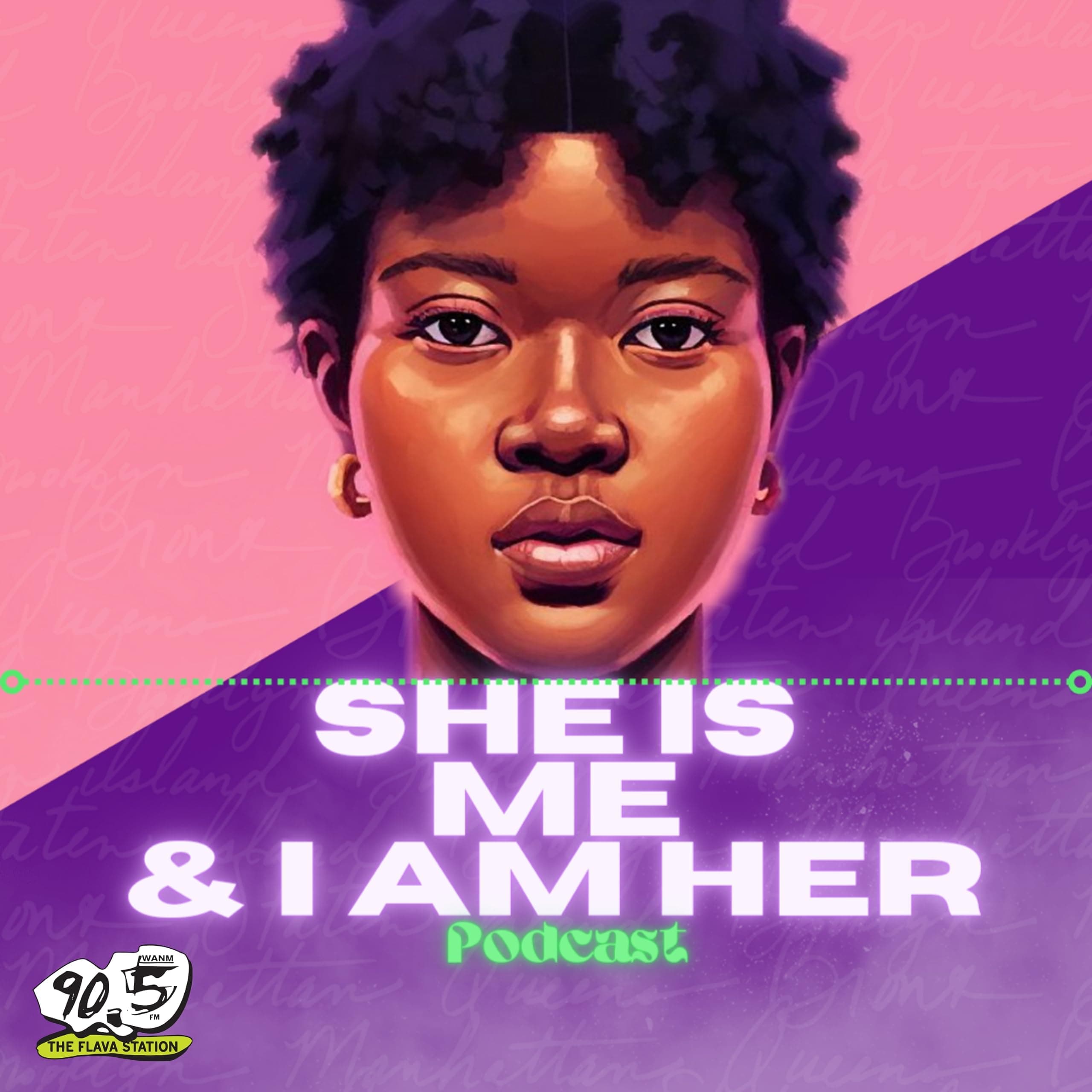 She is Me & I am Her Podcast