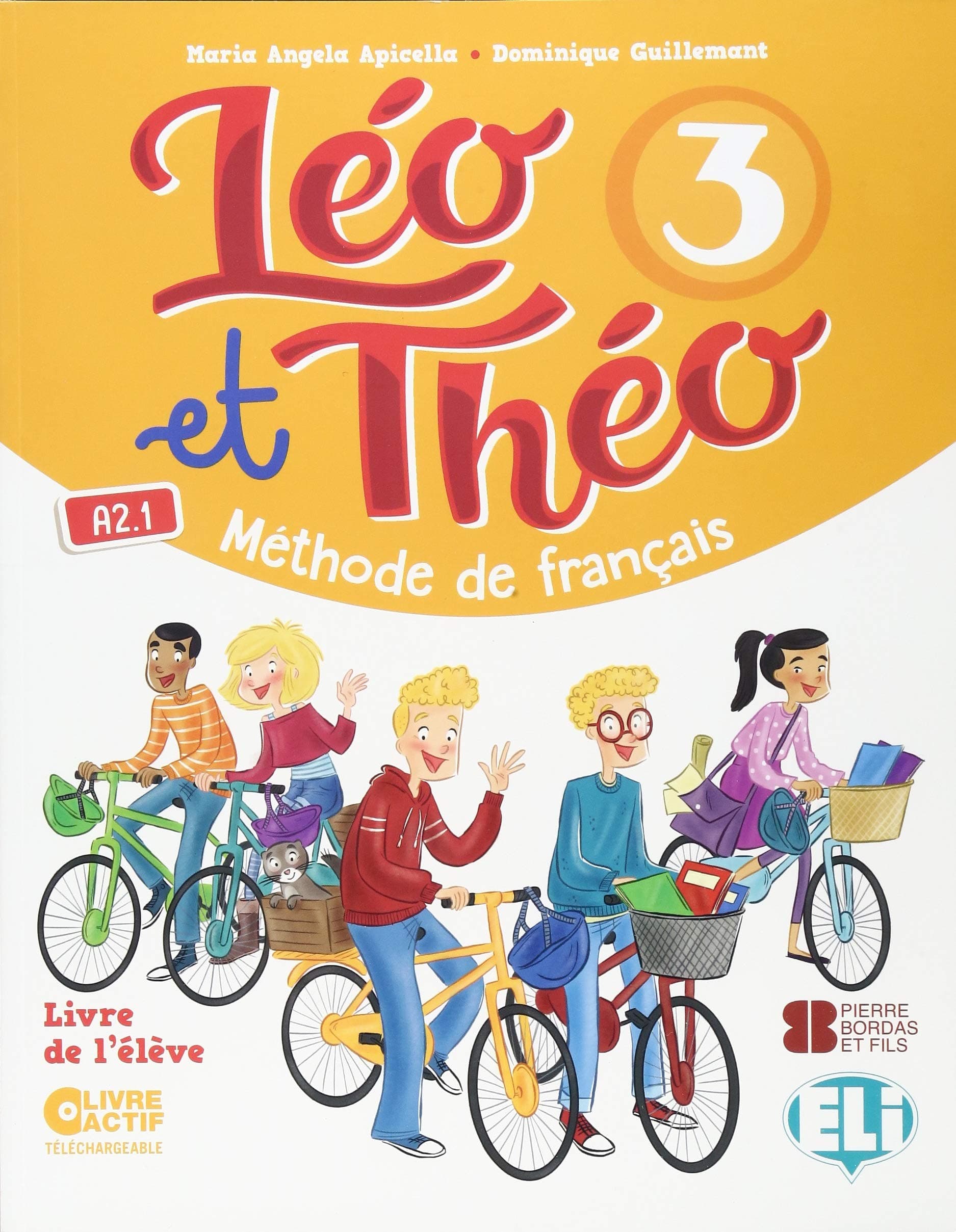 Leo et Theo: Student's Book + Digital Book 3