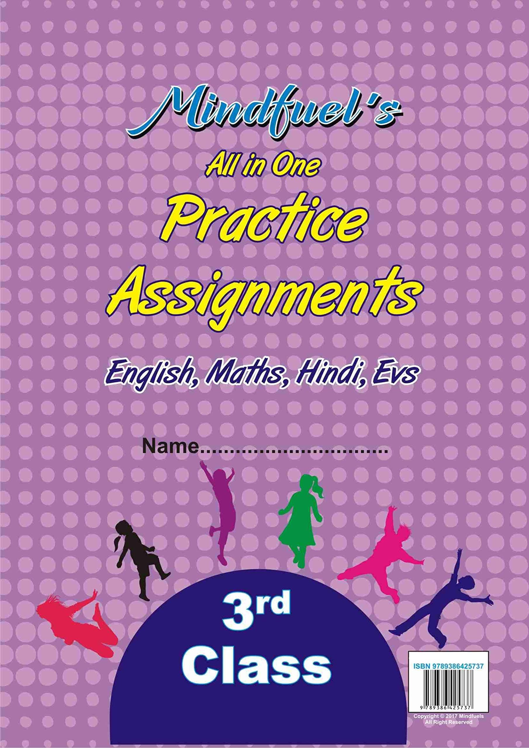 Mindfuel's Practice Assignments and Advanced Workbook (English, Hindi, Maths, Evs) All in One for Class 3rd - practice book
