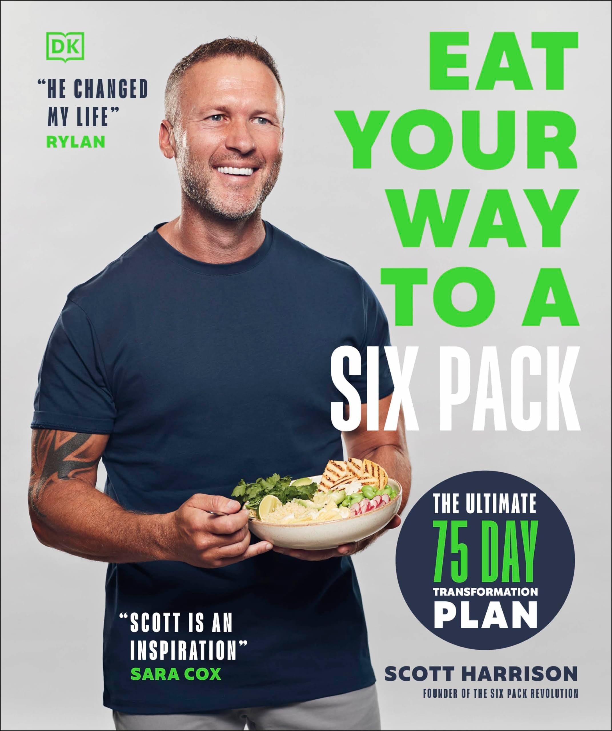 Eat Your Way to a Six Pack: The Ultimate 75 Day Transformation Plan Paperback – Big Book, 28 December 2023