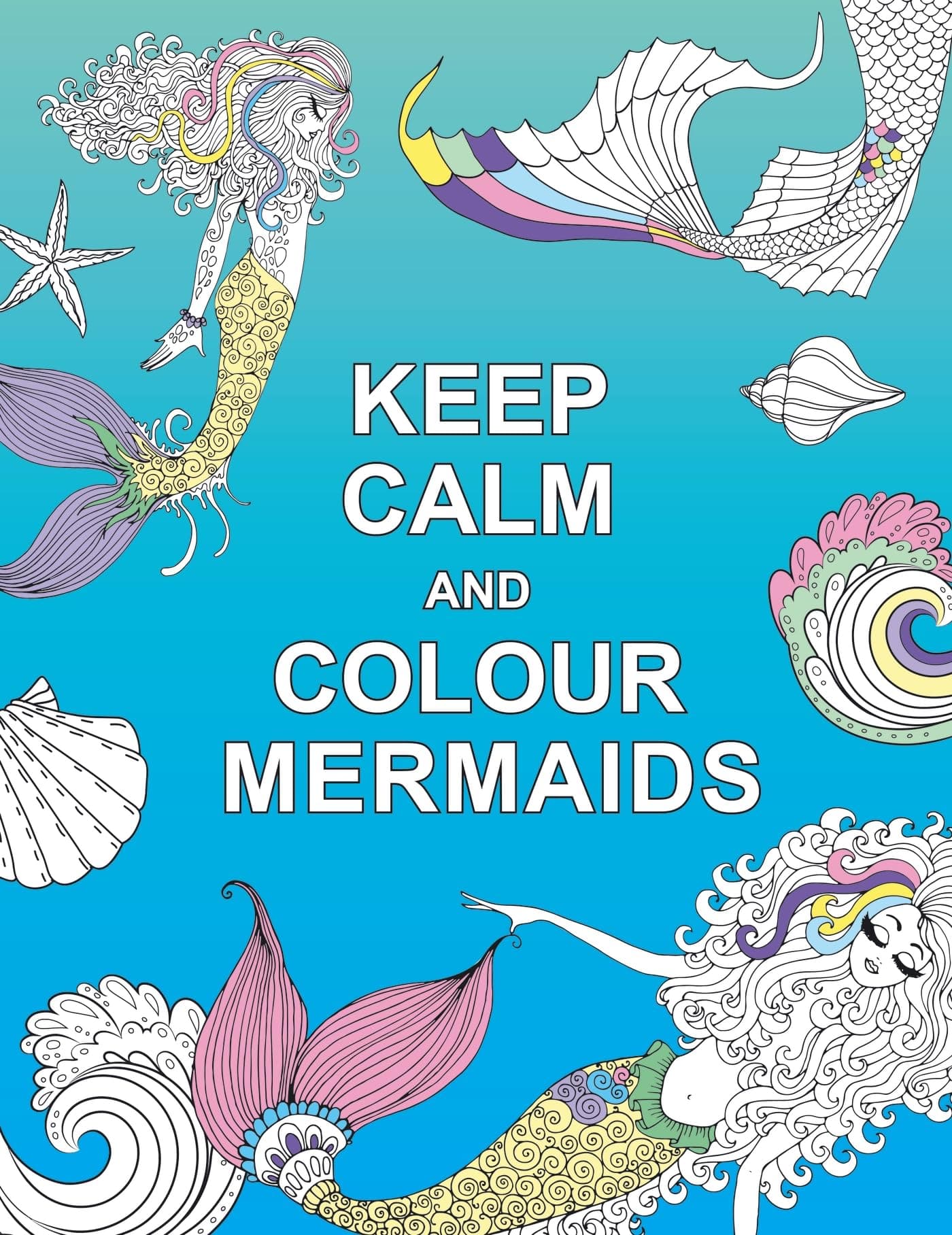 Summersdale Keep Calm and Colour Mermaids