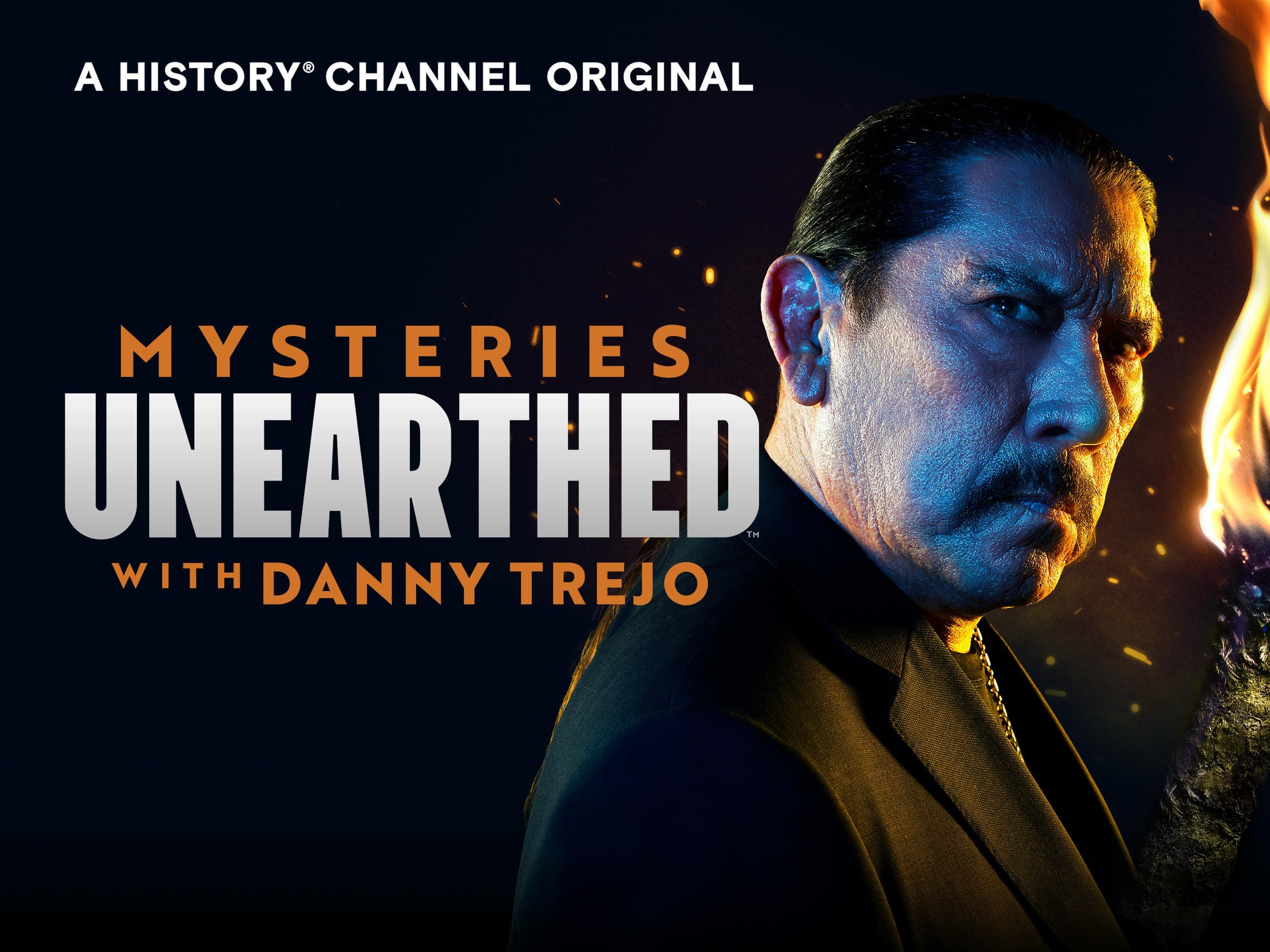 Mysteries Unearthed with Danny Trejo