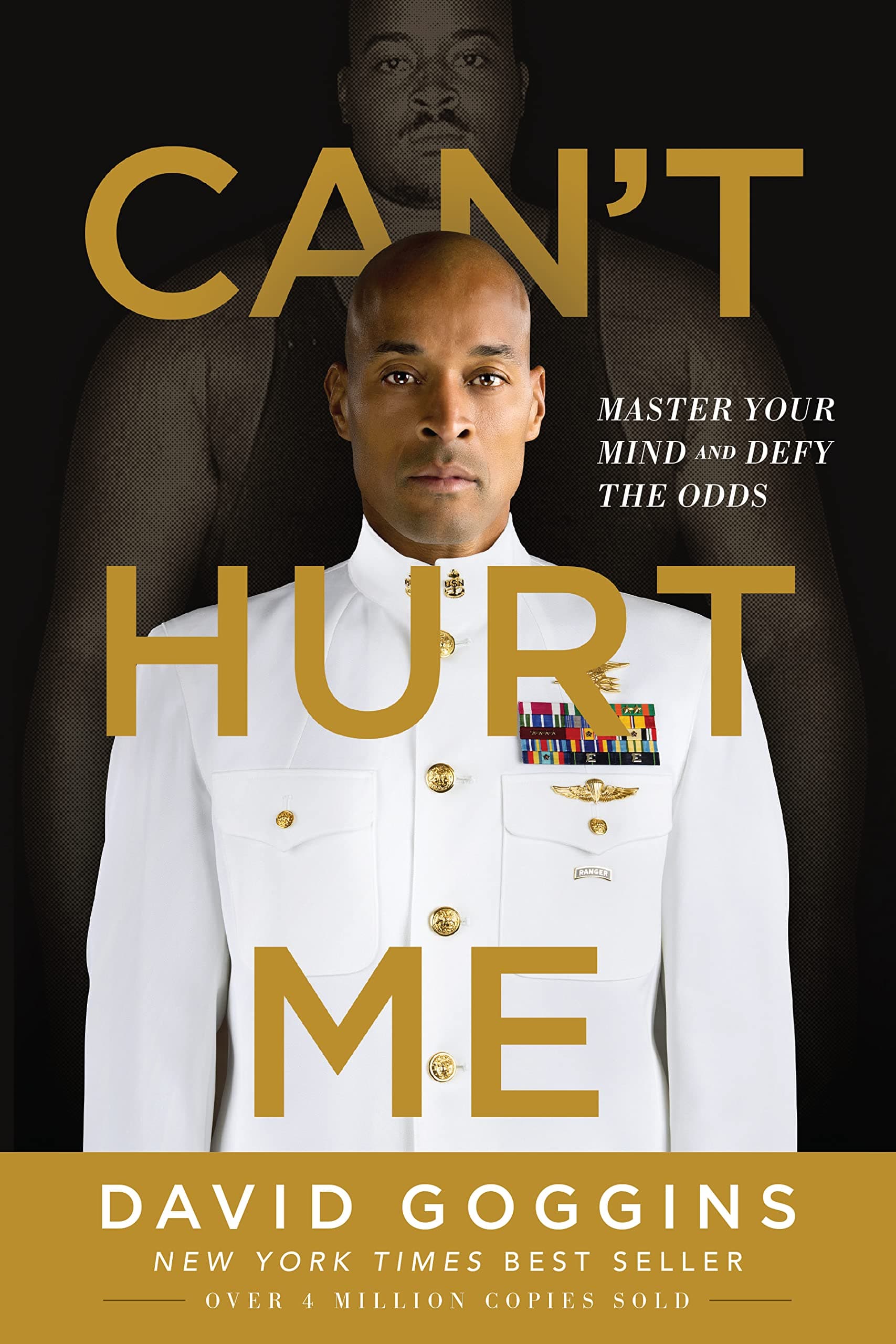 Can't Hurt Me: Master Your Mind and Defy the Odds Hardcover – 4 Dec. 2018