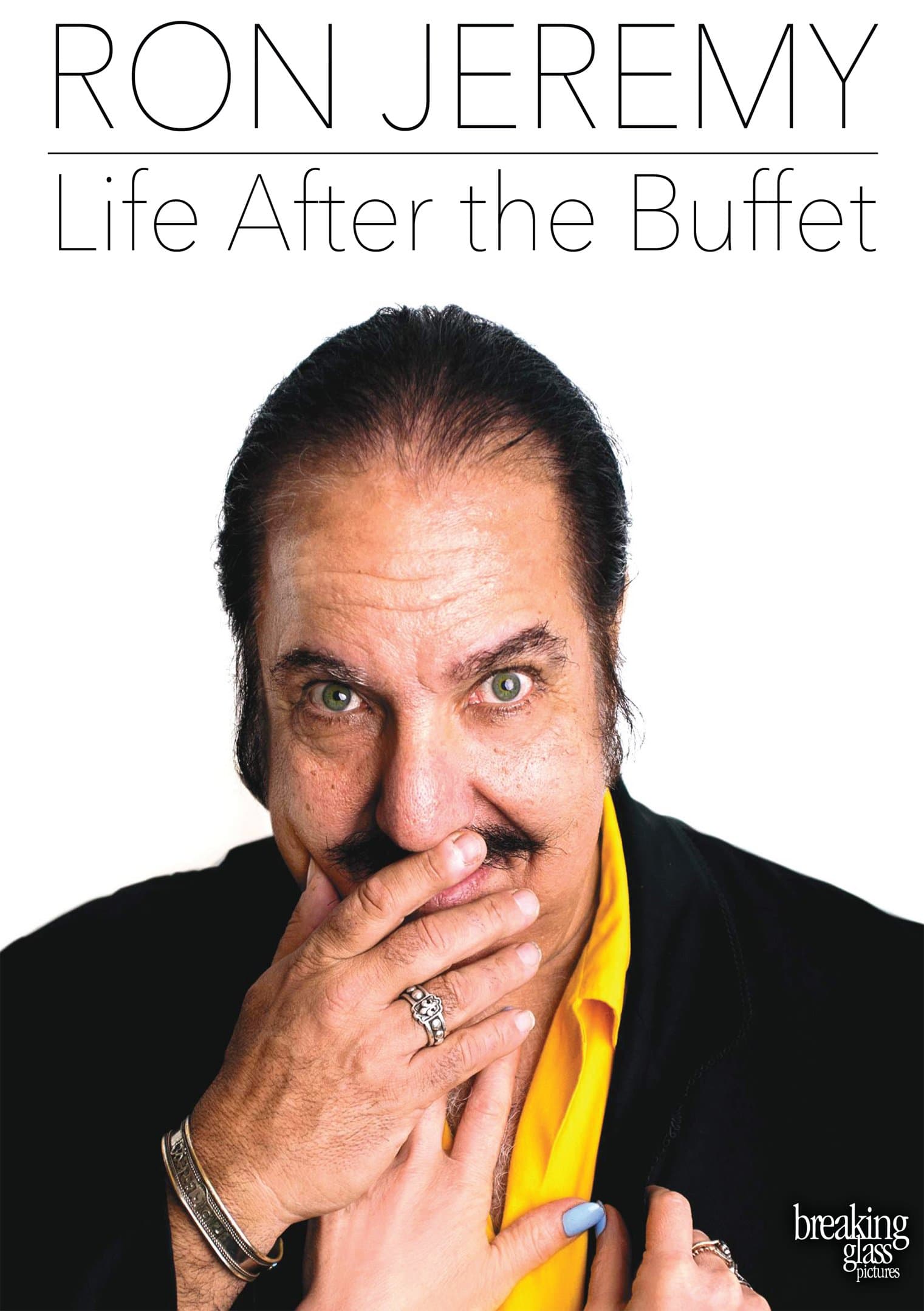 RON JEREMY: LIFE AFTER THE BUFFET
