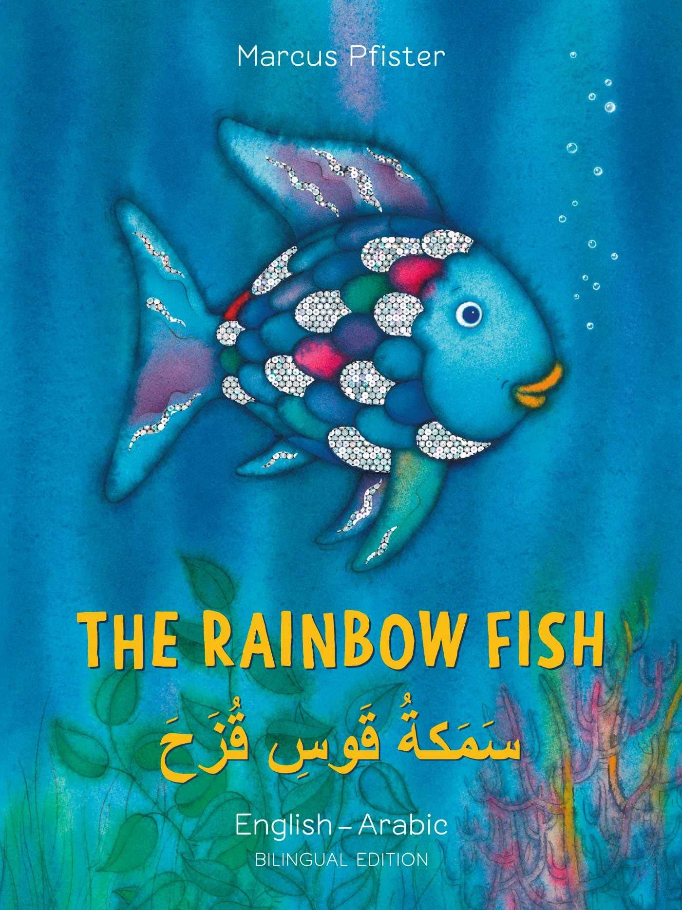 The Rainbow Fish/Bi:libri - Eng/Arabic PB: (Bilingual Edition)