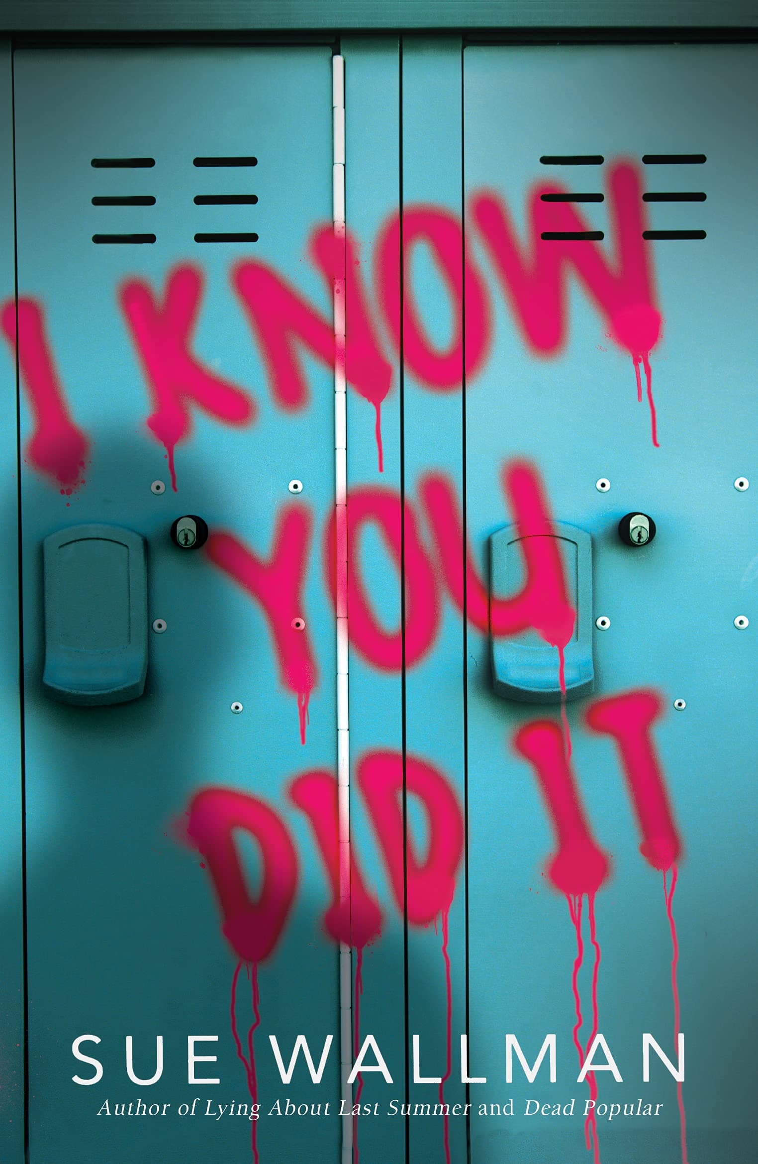 I Know You Did It Paperback – May 6, 2021