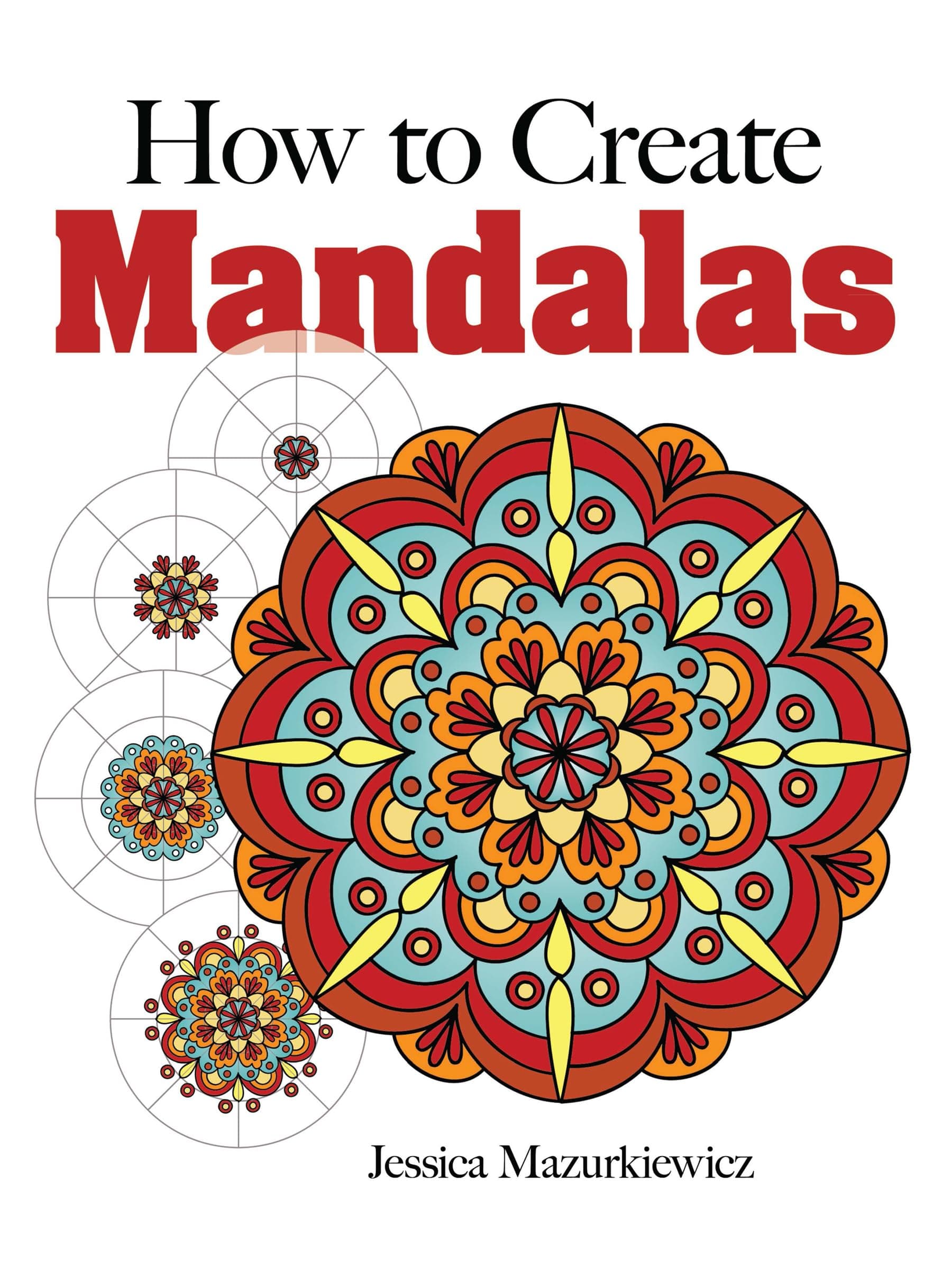 How to Draw Mandalas (Dover How to Draw)
