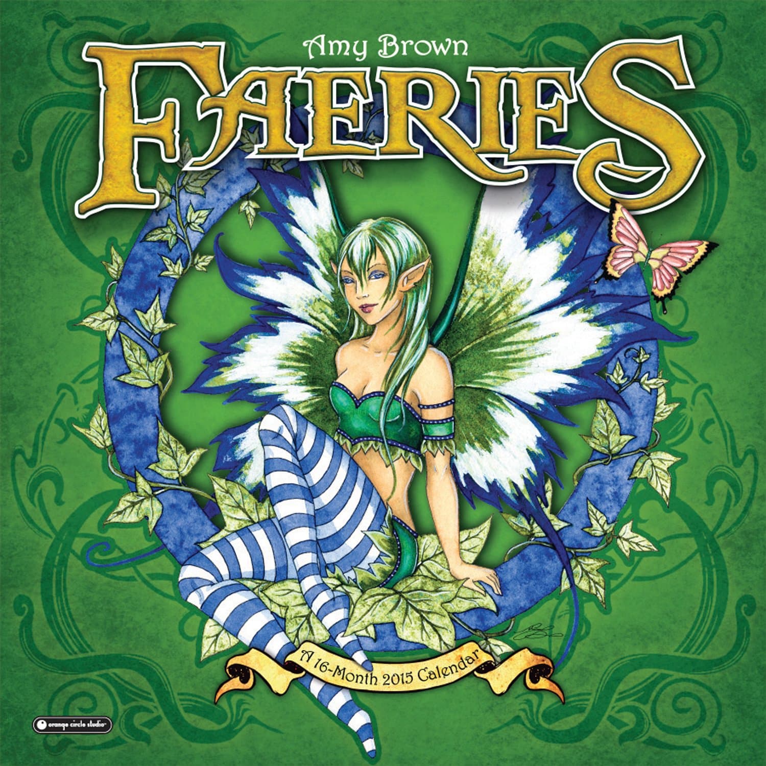 Orange Circle Studio 16-Month 2015 Wall Calendar, Faeries by Amy Brown (51145)