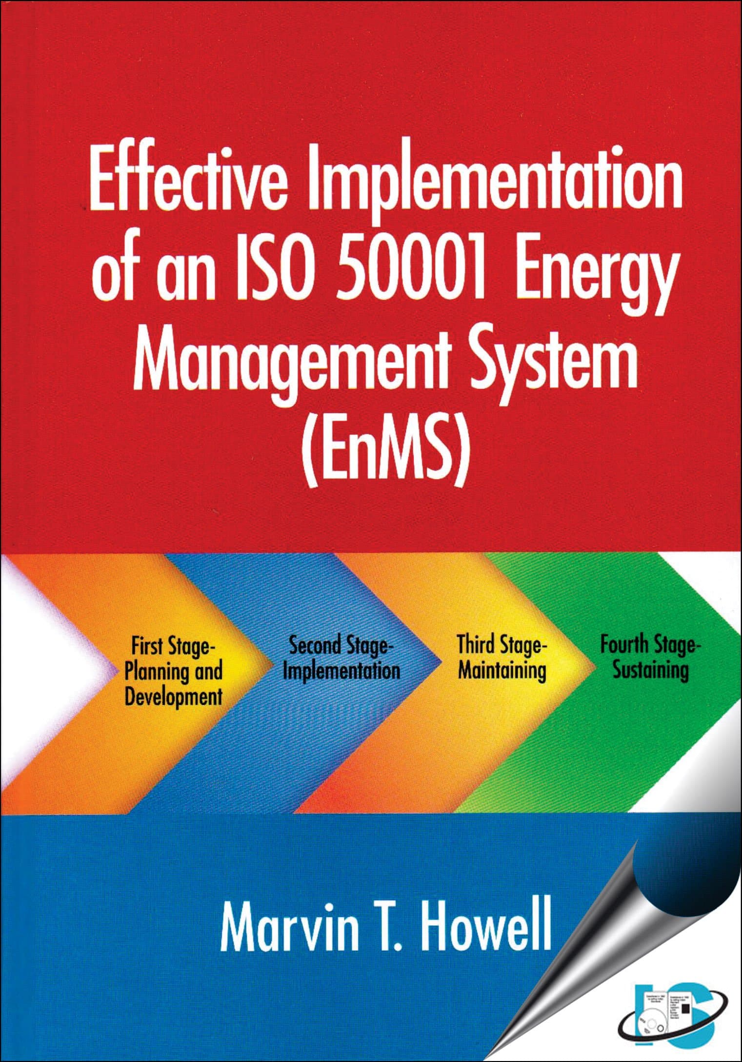 Effective Implementation of an ISO 50001 Energy Management System (EnMS)