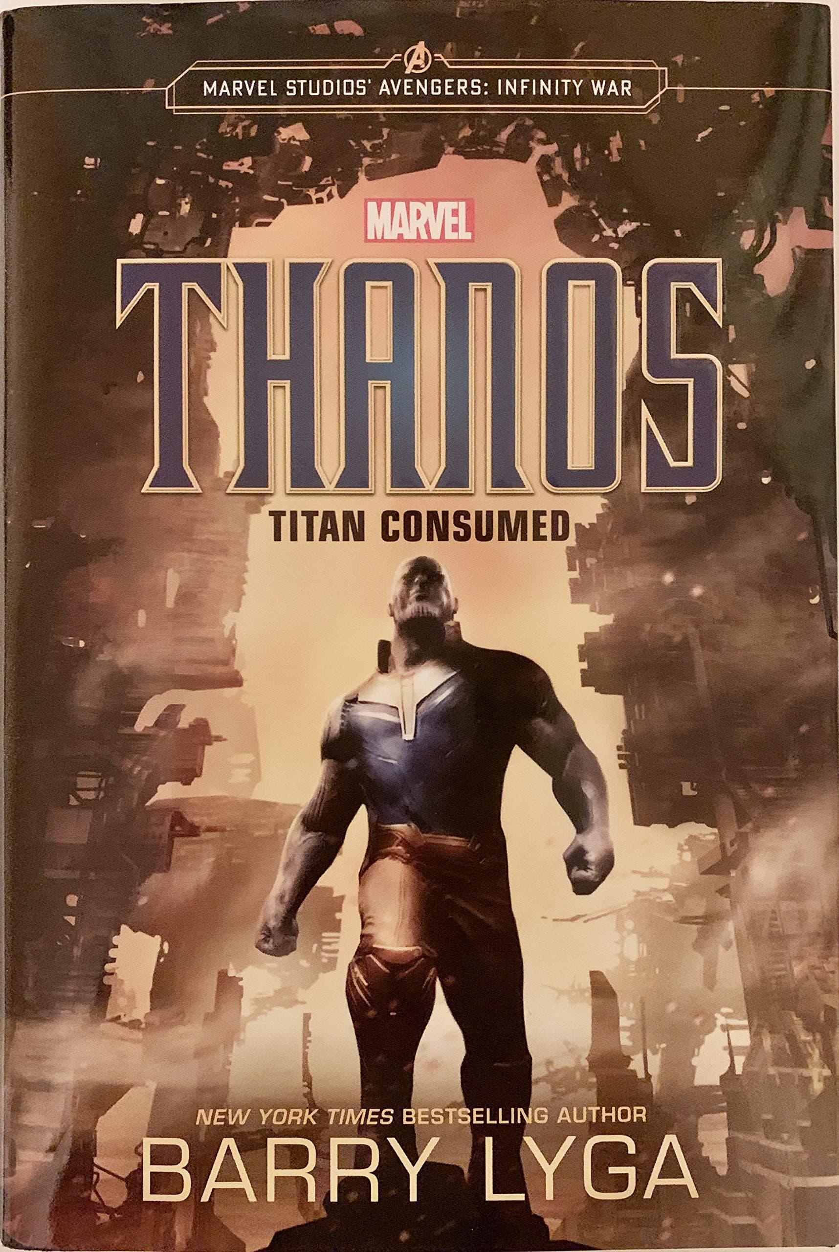 Thanos: Titan Consumed (Marvel Studio' Avengers: Infinity War)