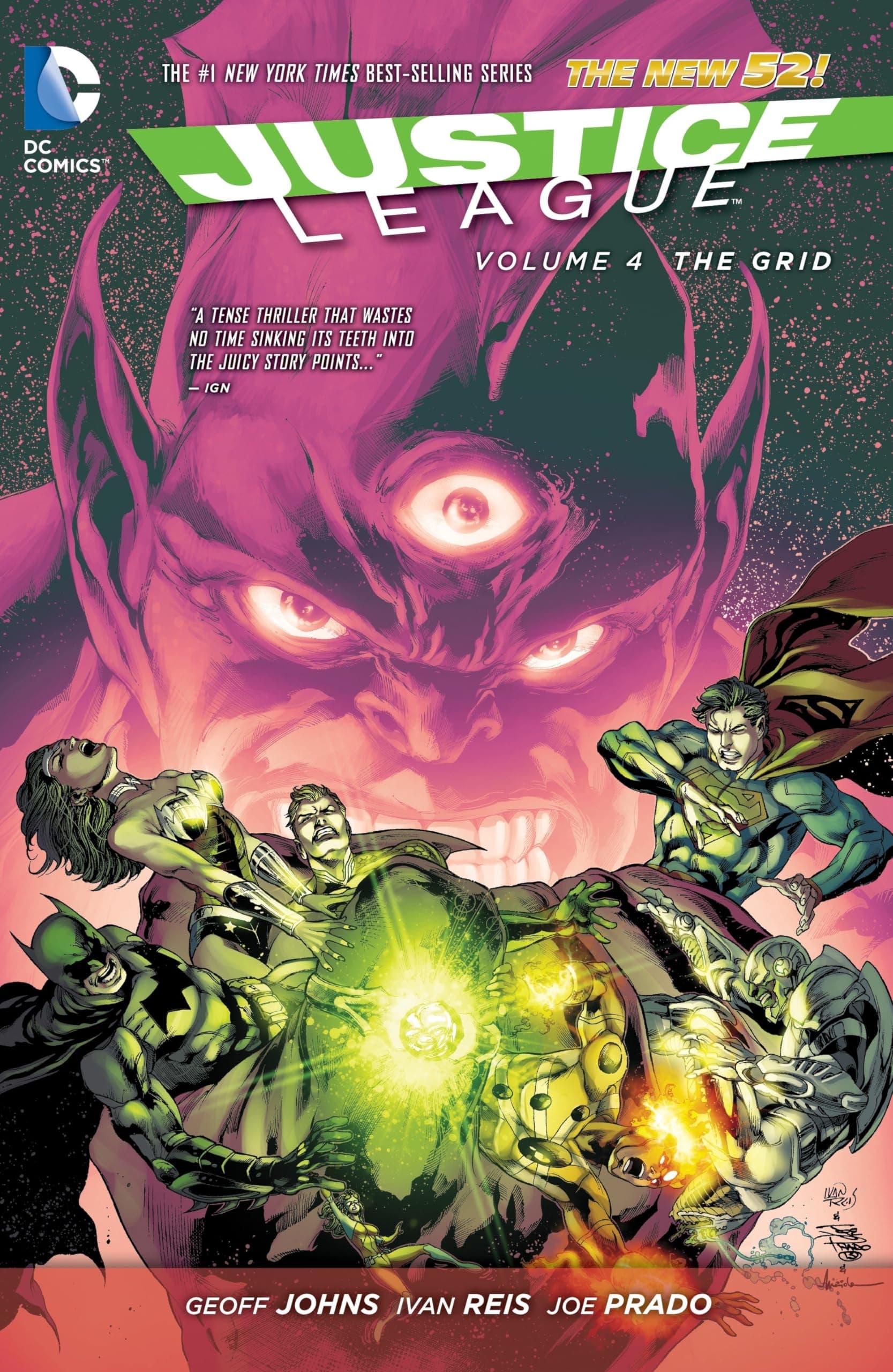 DC Comics Justice League Vol. 4: The Grid (The New 52)