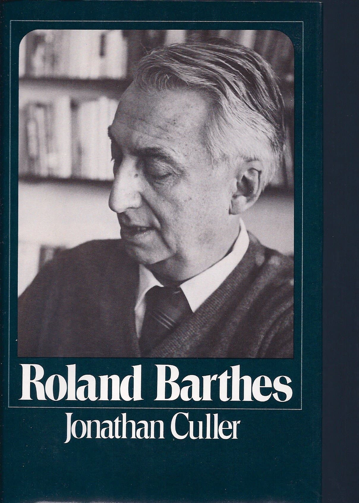 Roland Barthes Hardcover – 19 May 1983