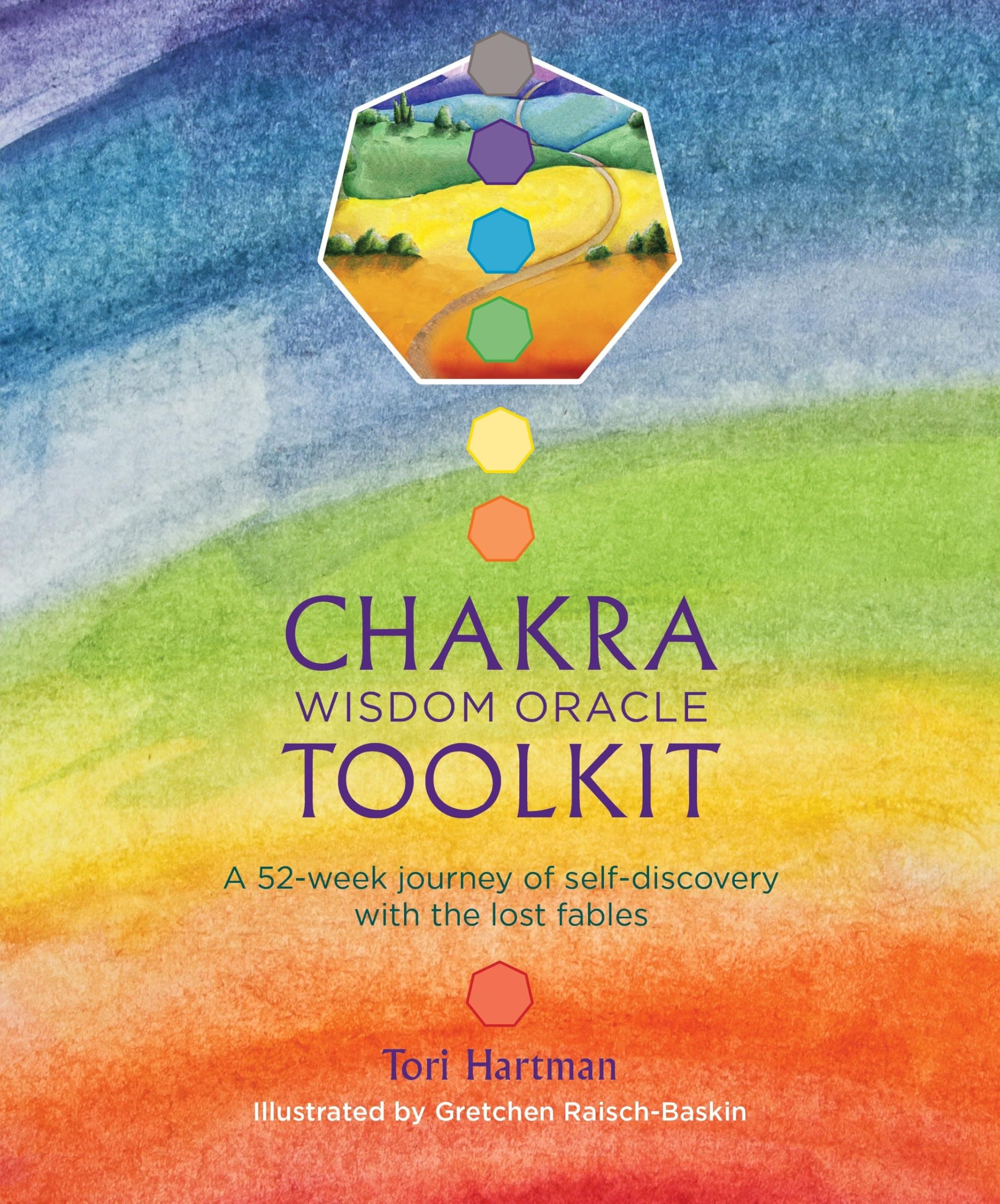 Chakra Wisdom Oracle Toolkit: A 52-Week Journey of Self-Discovery with the Lost Fables Paperback – September 23, 2014