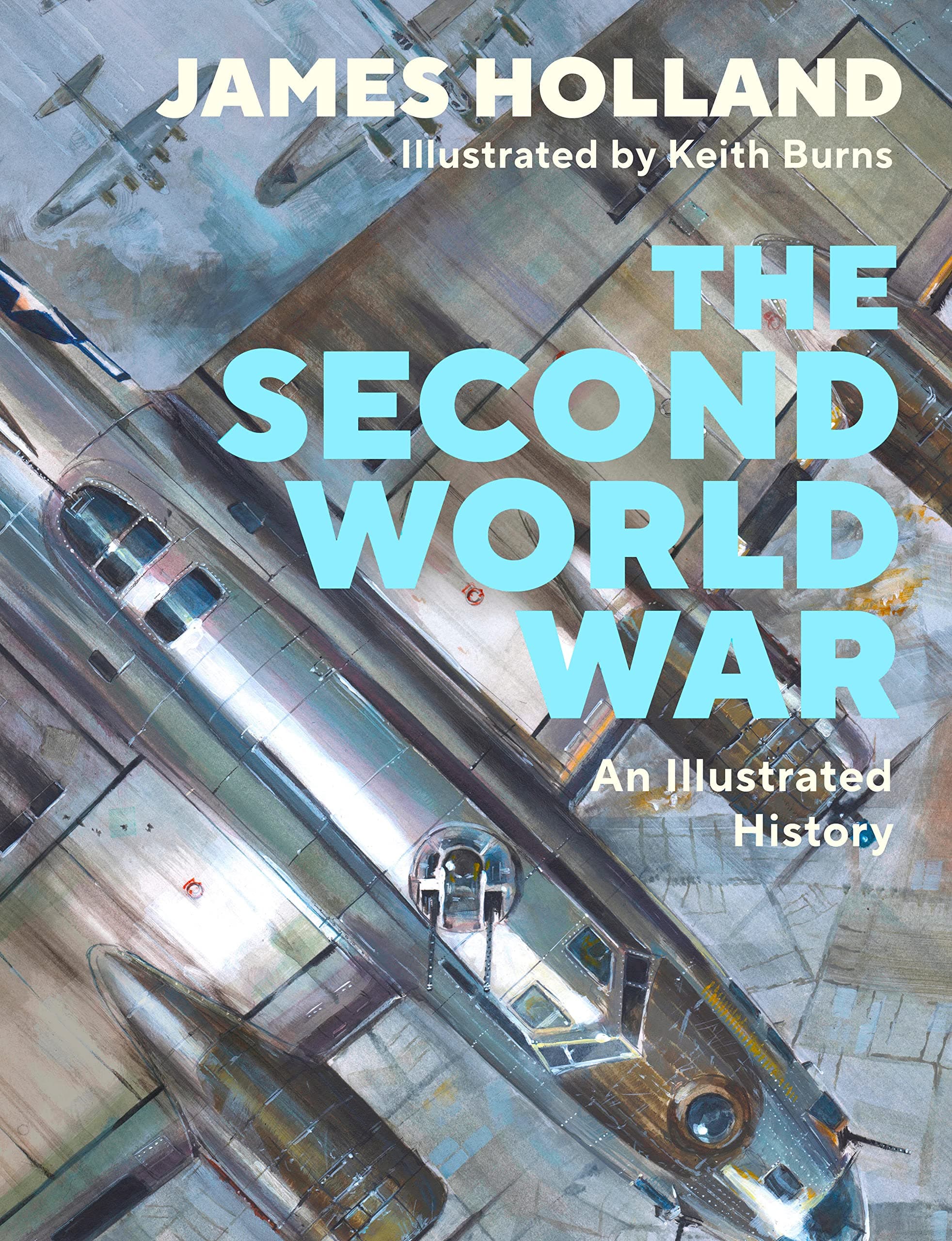 Michael Joseph The Second World War: An Illustrated History