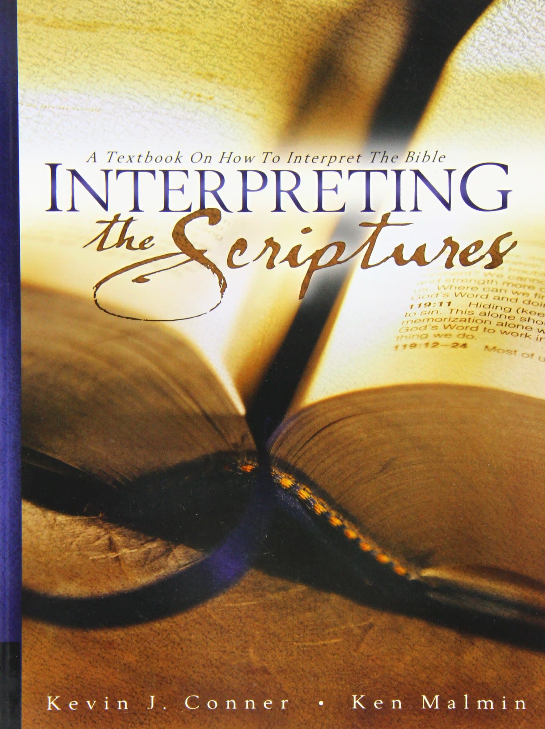 Interpreting the Scriptures: A Textbook on How to Interpret the Bible