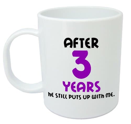 After 3 Years He Still Puts Up With Me - 3rd Wedding Anniversary Gift Mug For Her