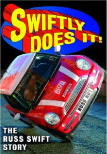 Swiftly Does It: The Russ Swift Story DVD