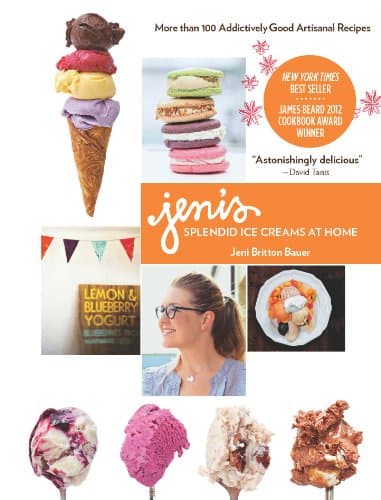 Jeni's Splendid Ice Cream for the Home Kitchen