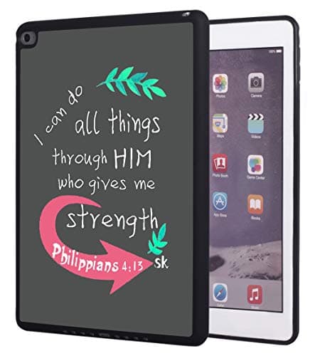 iPad (2018) 9.7 inch Case,iPad Air 2 Case,Bible Verse Christian Quotes Sayings Philippians 4:13 Design Impact Resistant Anti-Scratch TPU Rubber Protective Case Cover for iPad 9.7 inch 6th Generation