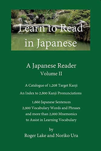 Learn to Read in Japanese, Volume II: A Japanese Reader: 2