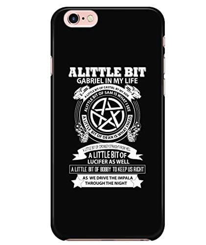 iPhone 6/6s Case, A Little Bit Gabriel in My Life Case for Apple iPhone 6/6s, Supernatural Winchester iPhone Case (iPhone 6/6s Case - Black)