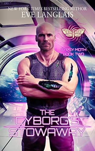 The Cyborg's Stowaway (Gypsy Moth Book 2)