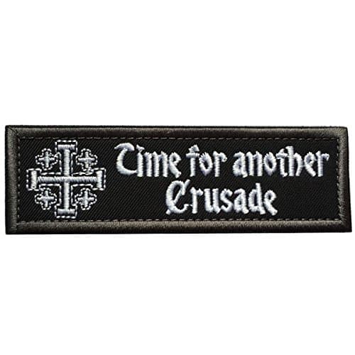 SpaceAuto Time for another Crusade Tactical Morale Patch 3.94" x 1.18" Black & White