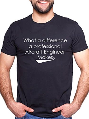 What a Difference a Professional Aircraft Engineer Makes T Shirt Gift Tee