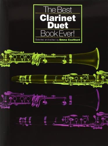 The Best Clarinet Duet Book Ever!