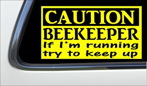 ThatLilCabin - Caution Beekeeper 8" sticker decal AS937