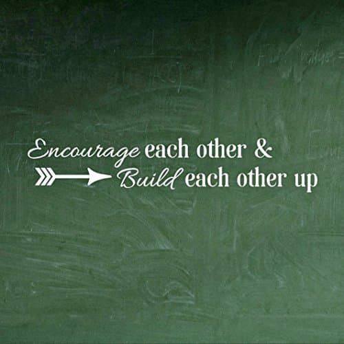 Encourage & Build Each Other Up, Teamwork Wall Decals For Office, Inspirational Quote For Classroom, 45"Wx 8.5"H White